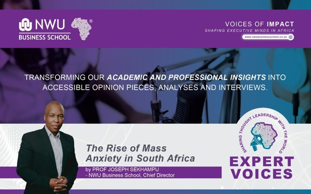 The Rise of Mass Anxiety in South Africa